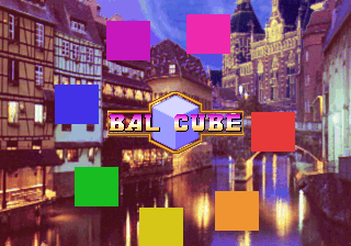 Bal Cube Title Screen